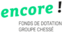 encore! Fondation du Groupe Chessé